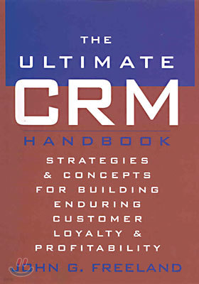 The Ultimate CRM Handbook