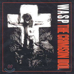 W.A.S.P. - The Crimson Idol