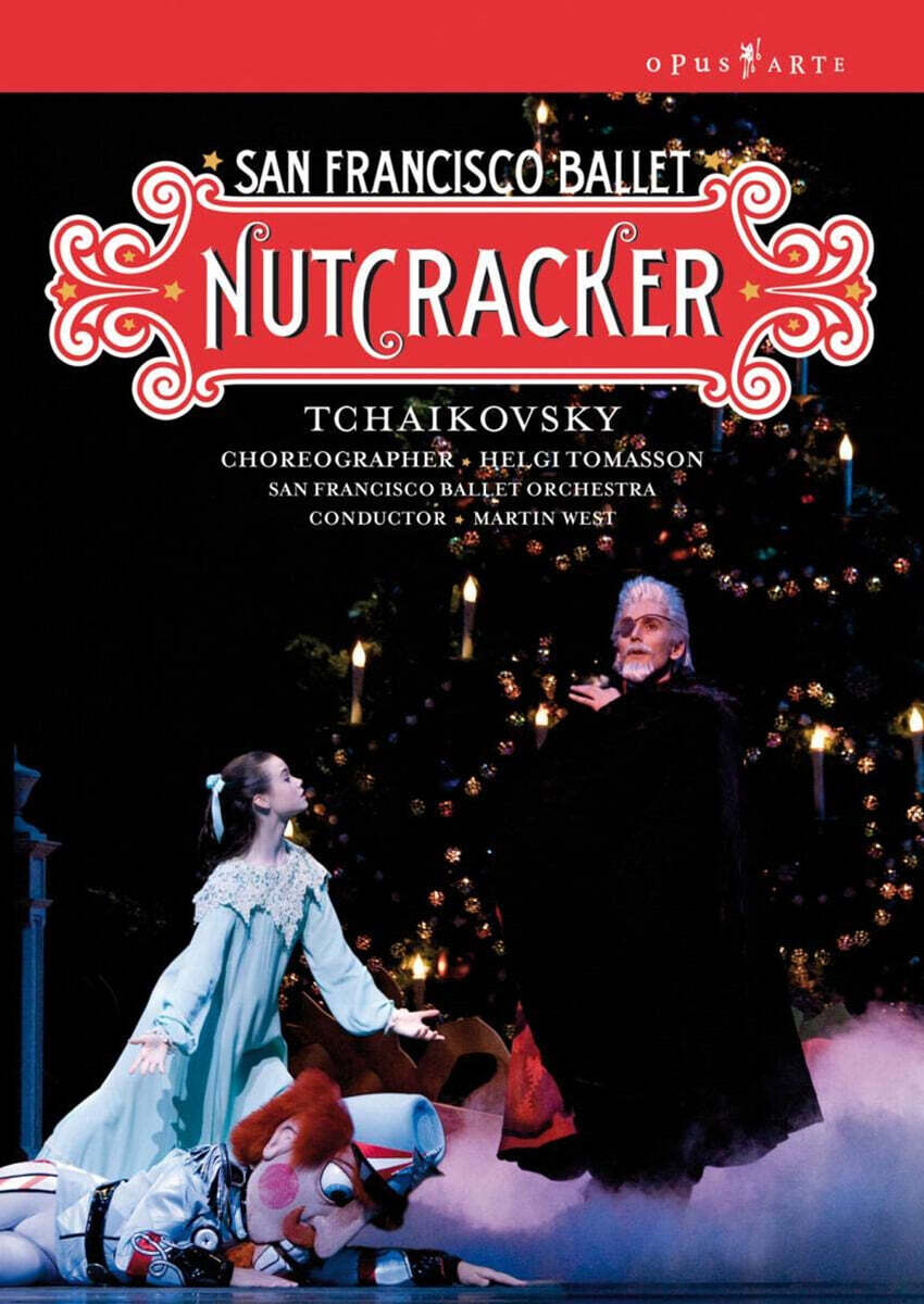 Martin West 차이코프스키: 호두까기 인형 (Tchaikovsky: The Nutcracker - San Francisco Ballet)