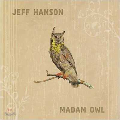 Jeff Hanson - Madam Owl