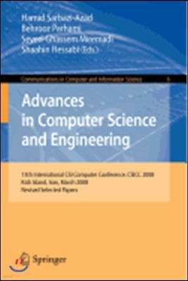 Advances in Computer Science and Engineering: 13th International Csi Computer Conference, Csicc 2008 Kish Island, Iran, March 9-11, 2008 Revised Selec