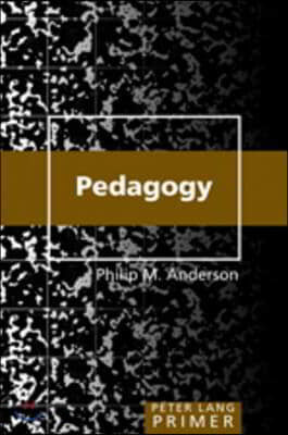 Pedagogy Primer