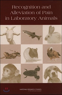 Recognition and Alleviation of Pain in Laboratory Animals