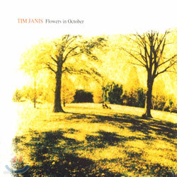 Tim Janis - Flowers In October