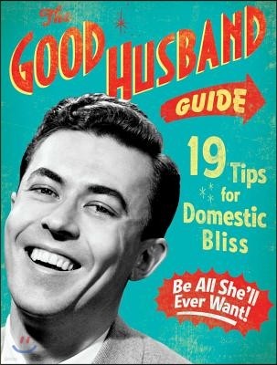 The Good Husband Guide