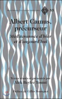 Albert Camus, precurseur