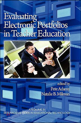 Evaluating Electronic Portfolios in Teacher Education (HC)