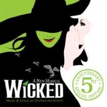 Wicked (Original Cast) OST (5th Anniversary Special Edition)