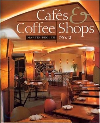 Cafes & Coffee Shops 2