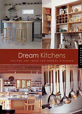 Dream Kitchens