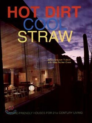 Hot Dirt Cool Straw