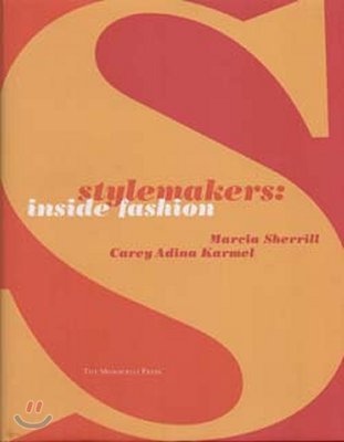 Stylemakers: Inside Fashion