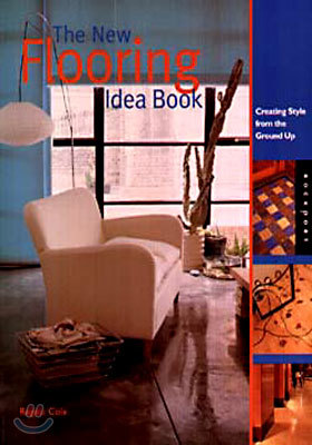 The New Flooring Idea Book