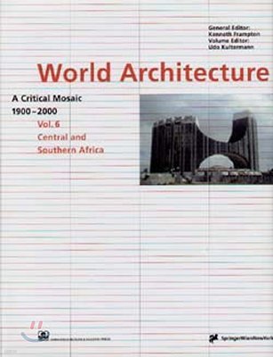 World Architecture 1900-2000 Vol 6