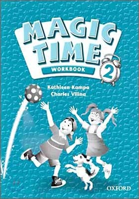 Magic Time 2 : Workbook