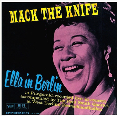 Ella Fitzgerald - Ella In Berlin: Mack The Knife (SHM-CD)(Ϻ)