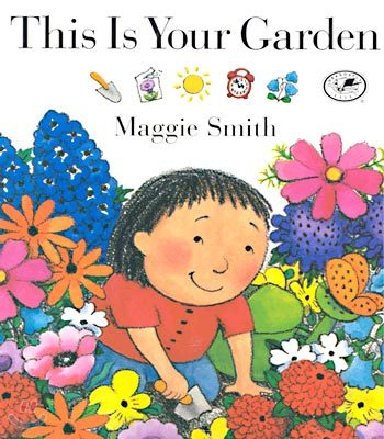 This Is Your Garden