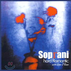 Hard Romantic - Soprani