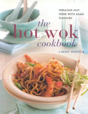 The Hot Wok Cookbook