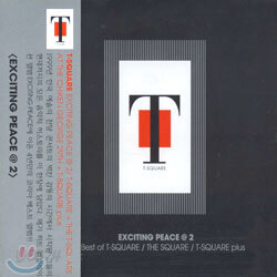 T-Square - Exciting Peace @ 2