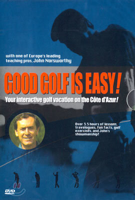 Good Golf Is Easy! With John Norsworthy  