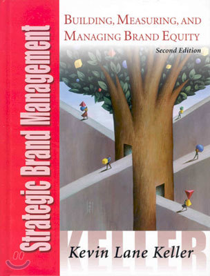 Strategic Brand Management, Second Edition