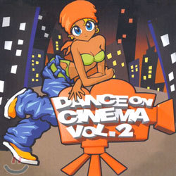 Dance On Cinema Vol.2