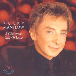 Barry Manilow - A Christmas Gift Of Love