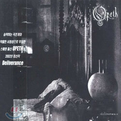Opeth - Deliverance
