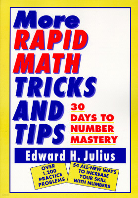 More Rapid Math: Tricks and Tips: 30 Days to Number Mastery