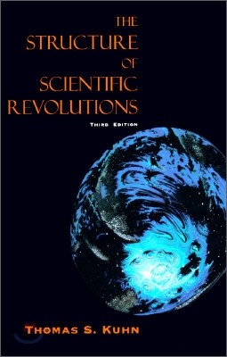 The Structure of Scientific Revolutions, 3/E