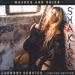 Shakira - Laundry Service (Limited Edition): Washed And Dried