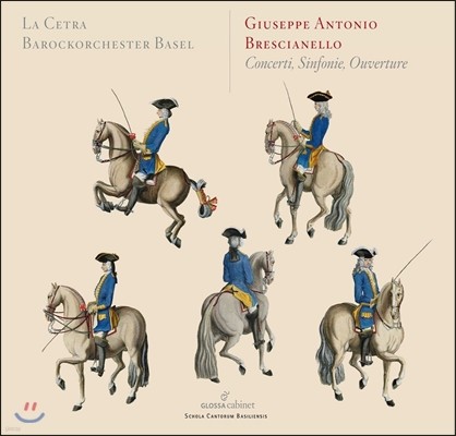La Cetra Barockorchester Basel 극þƳڷ: ְ, Ͼ,  (Giuseppe Antonio Brescianello: Concerti, Sinfonie, Ouverture)   üƮ ٷũ ɽƮ