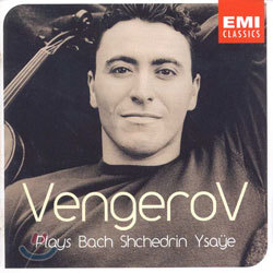 Vengerov Plays - Bach Shchedrin Ysaye