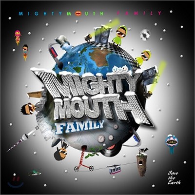 마이티 마우스(Mighty Mouth) 1집 - Family : Special Edition
