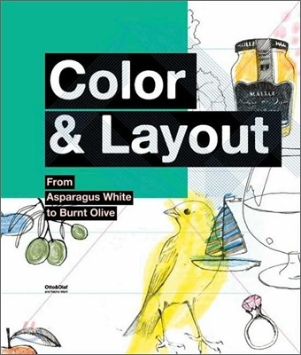 Color & Layout: From Asparagus White to Burnt Olive