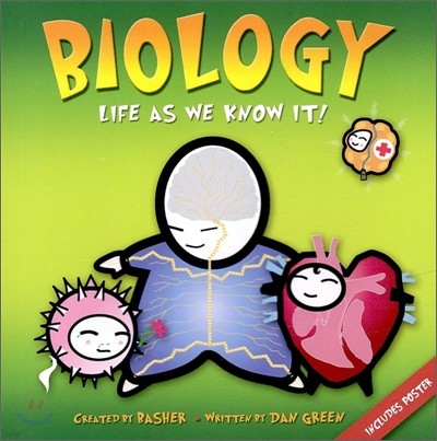 Biology : Life as We Know It!