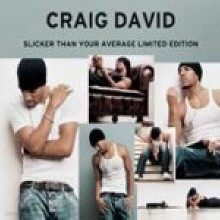 Craig David - Slicker Than Your Average (Limited Edition 2CD)