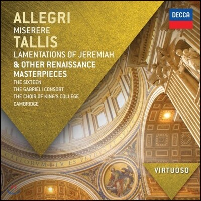 르네상스 합창 명곡집 - 알레그리: 미제레레 / 토마스 탈리스: 예레미아의 애가 외 (Renaissance Masterpieces - Allegri: Miserere / Tallis: Lamentations of Jeremiah)