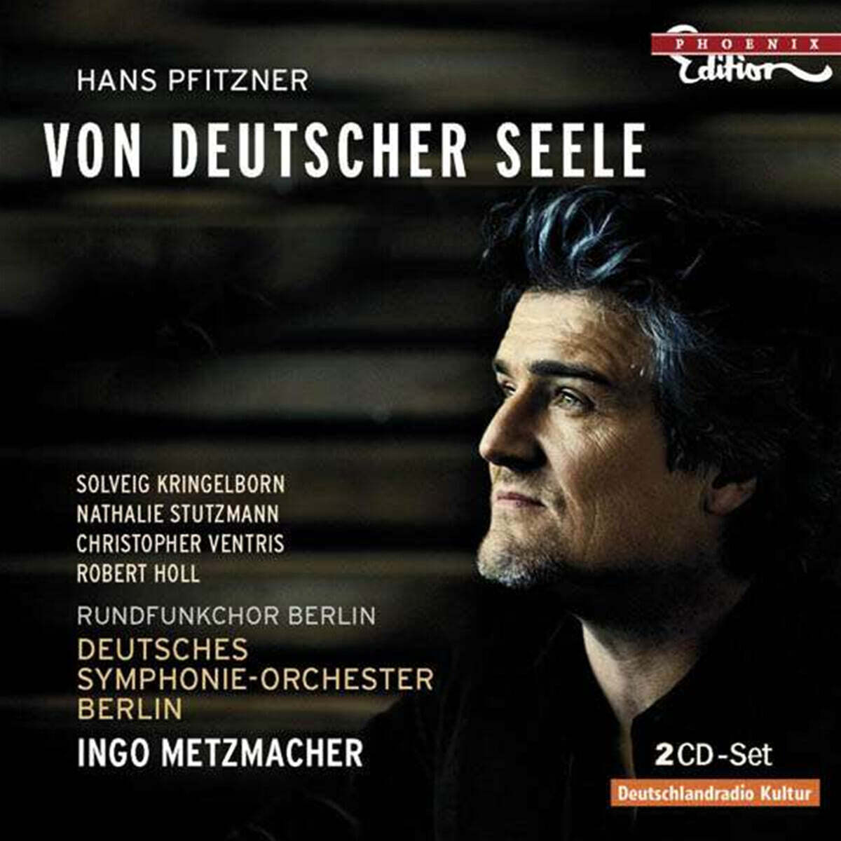Ingo Metzmacher 한스 피츠너: 칸타타 독일 혼에 대하여 (Hans Pfitzner: Von Deutscher Seele)