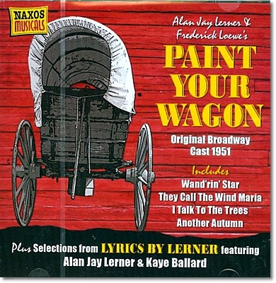 Frederick Loewe ( ο) - Paint Your Wagon