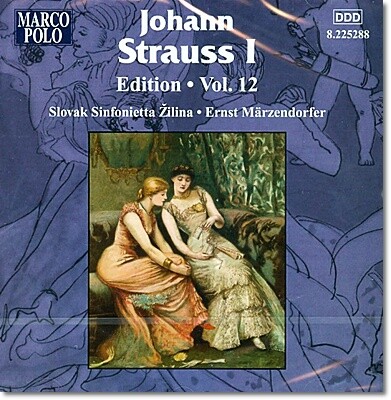 Ernst Marzendorfer 요한 슈트라우스 1세: 탈리오니 왈츠, 미르텐 왈츠 외 (J.Strauss I: Taglioni-walzer, Myrthen Walzer)