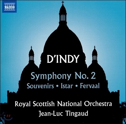 Jean-Luc Tingaud 뱅상 댕디: 교향곡 2번, 추억, 이시타르 외 (Vincent d'Indy: Symphony Op.57, Souvenirs Op.62, Istar Op.42, Fervaal) 장-뤽 탱고