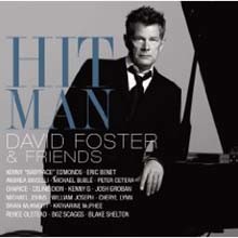 David Foster & Friends - You're The Inspiration: The Music Of David Foster And Friends