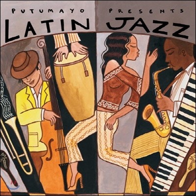 Putumayo Presents Latin Jazz