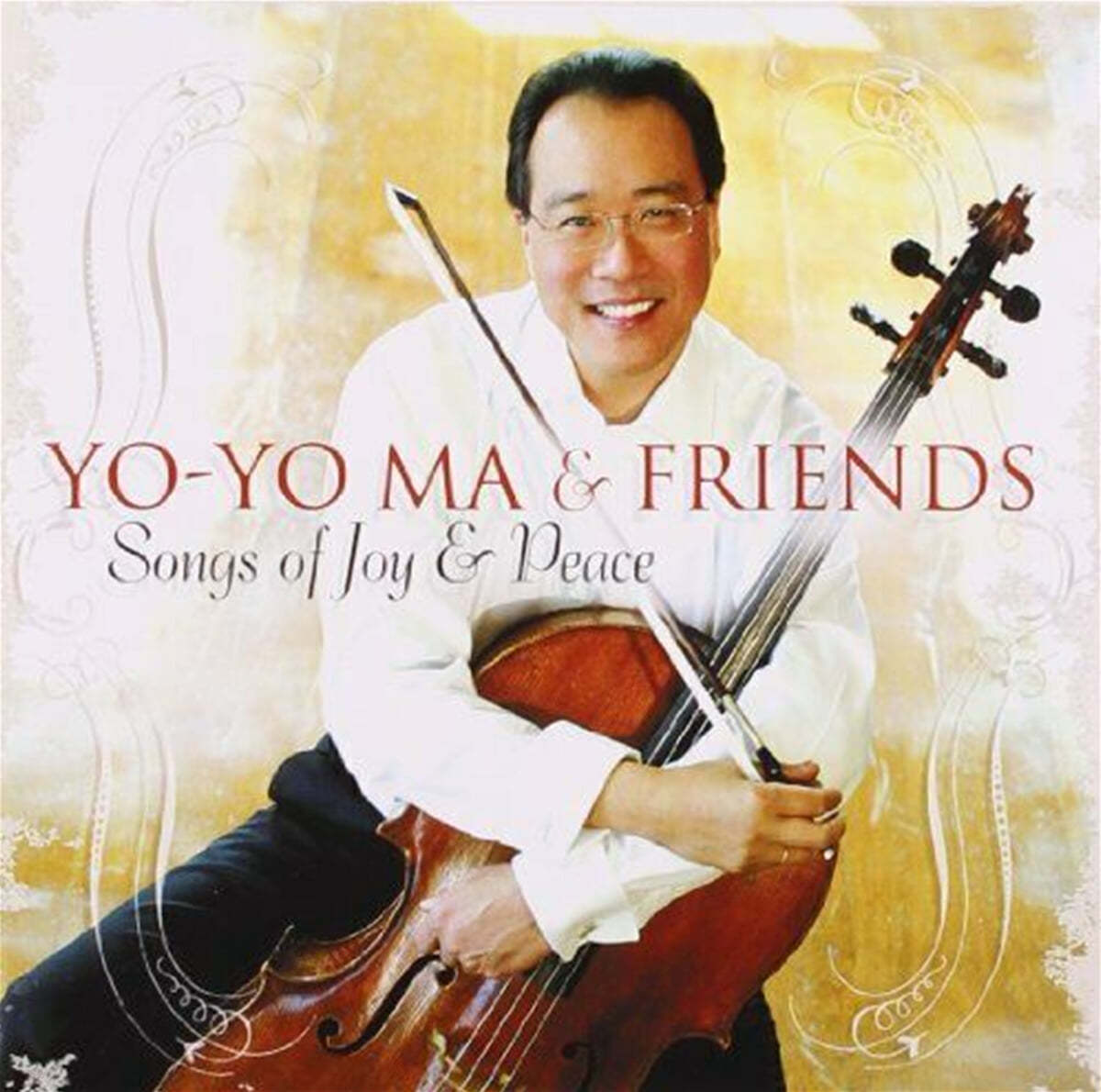 Yo-Yo Ma &amp; Friends 기쁨과 평화의 노래 (Songs of Joy &amp; Peace) 