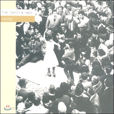 Gipsy Kings - Roots
