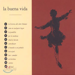 La Buena Vida - La Buena Vida