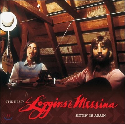 Loggins & Messina - Best: Sittin' In Again