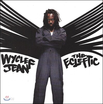 Wyclef Jean - Ecleftic - 2 Sides Ii A Book